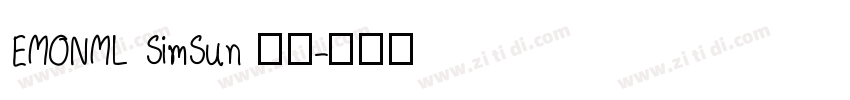 EMONML SimSun 常规字体转换